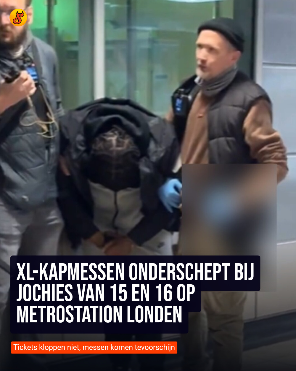 XL-kapmessen onderschept bij jochies van 15 en 16 op metrostation Londen