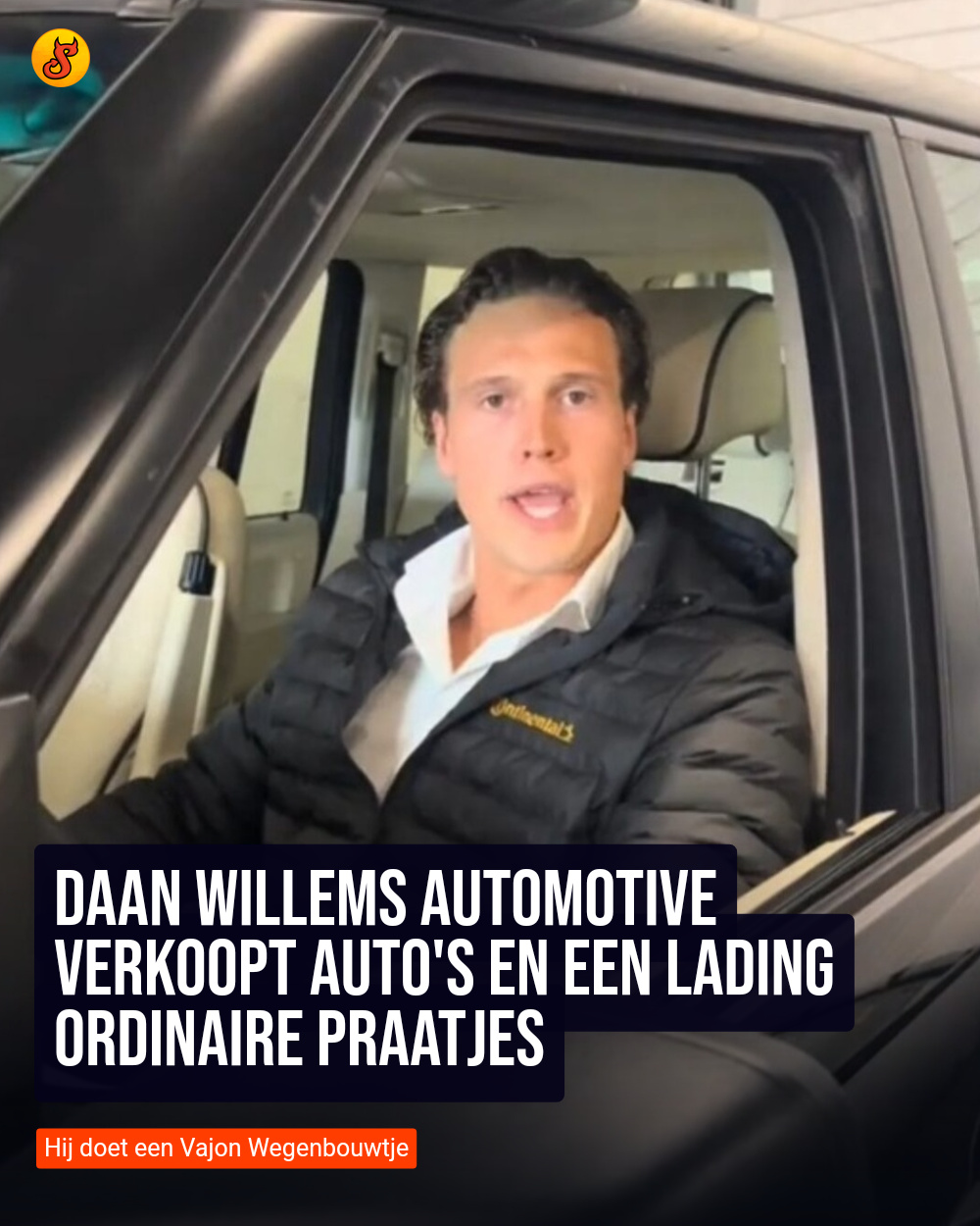 Daan Willems Automotive verkoopt auto's en een lading ordinaire praatjes