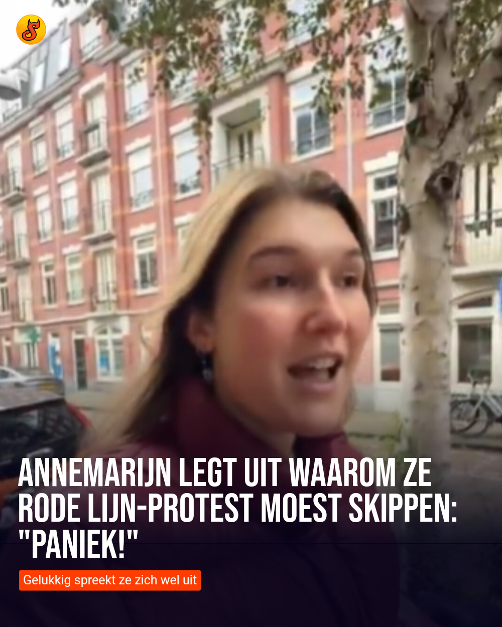 Annemarijn legt uit waarom ze Rode Lijn-protest moest skippen: "Paniek!"