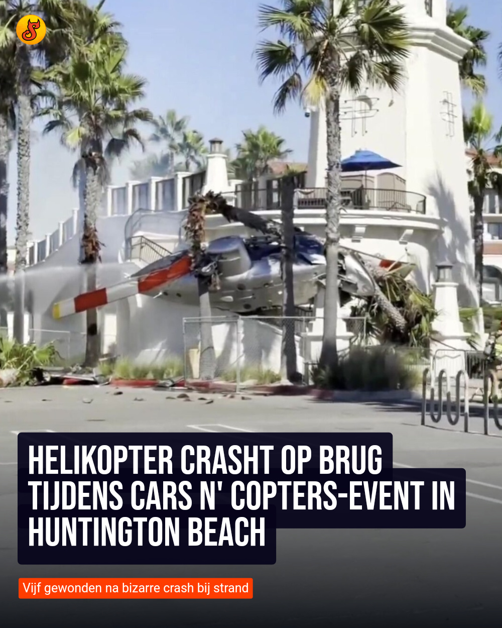 Helikopter crasht op brug tijdens Cars N' Copters-event in Huntington Beach