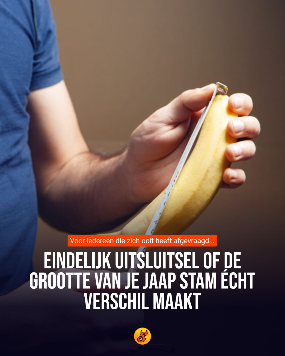 Eindelijk uitsluitsel of de grootte van je Jaap Stam écht verschil maakt