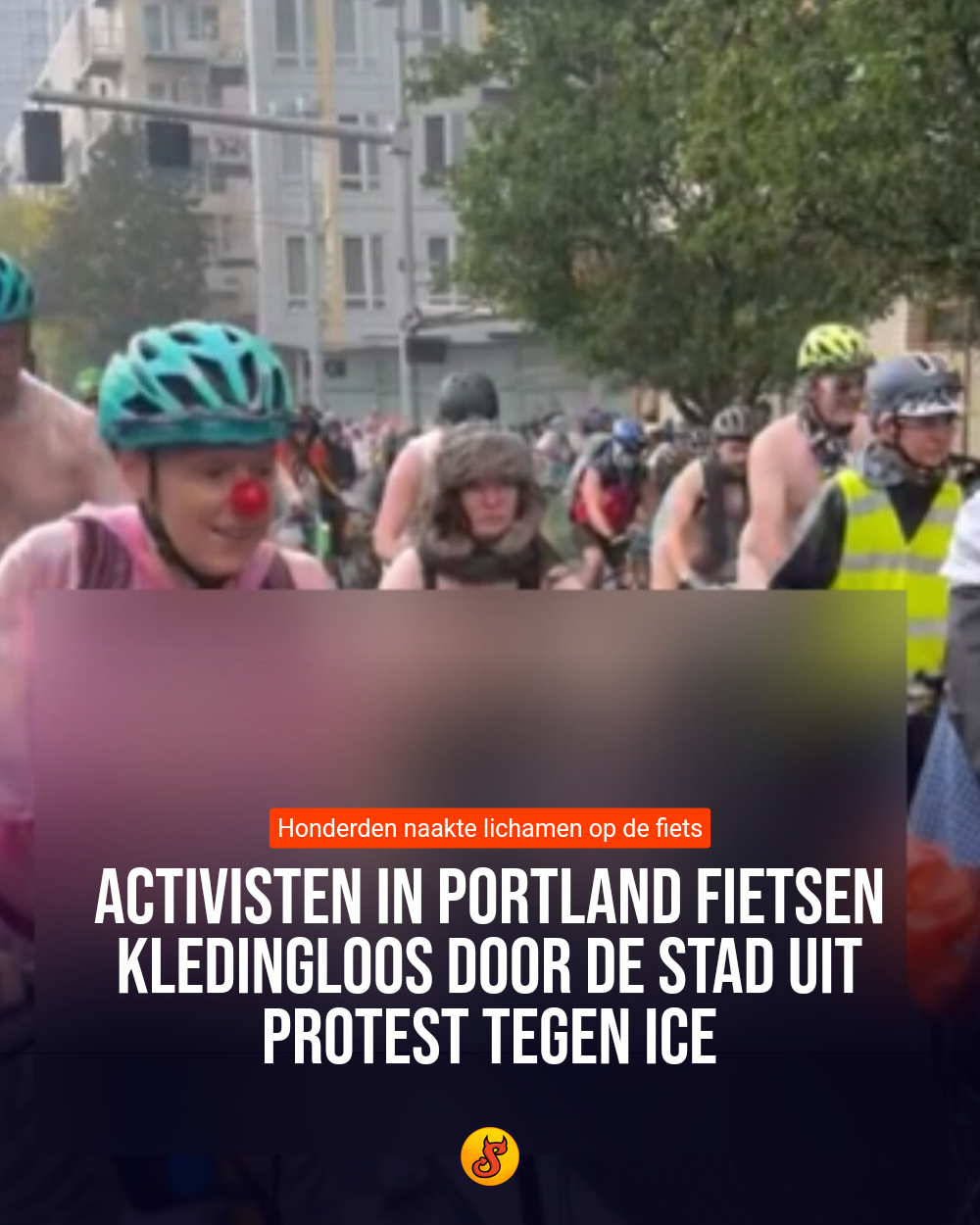 Activisten in Portland fietsen kledingloos door de stad uit protest tegen ICE