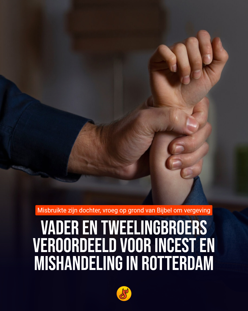 Vader en tweelingbroers veroordeeld voor incest en mishandeling in Rotterdam