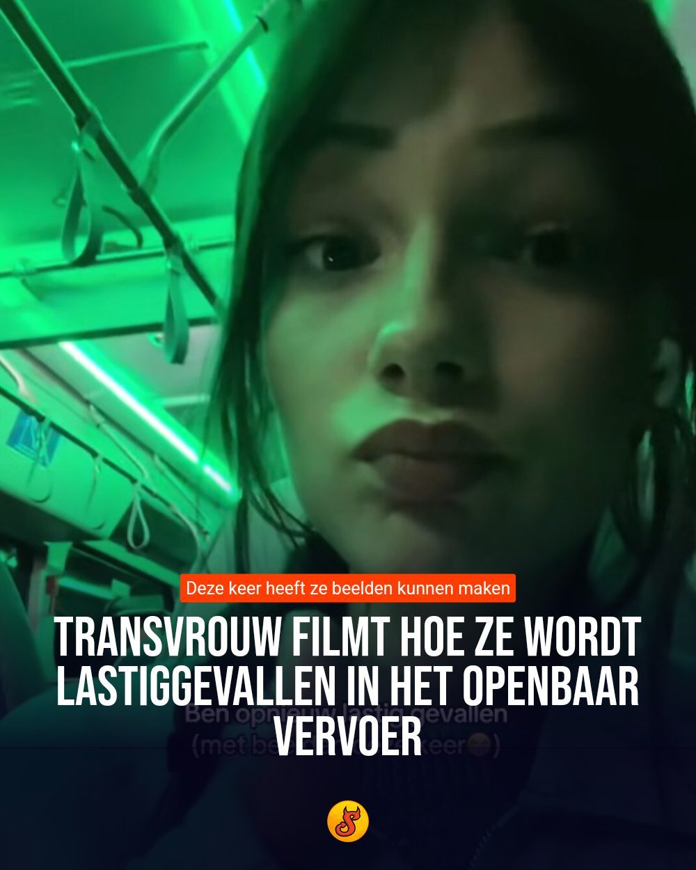 Transvrouw filmt hoe ze wordt lastiggevallen in het openbaar vervoer