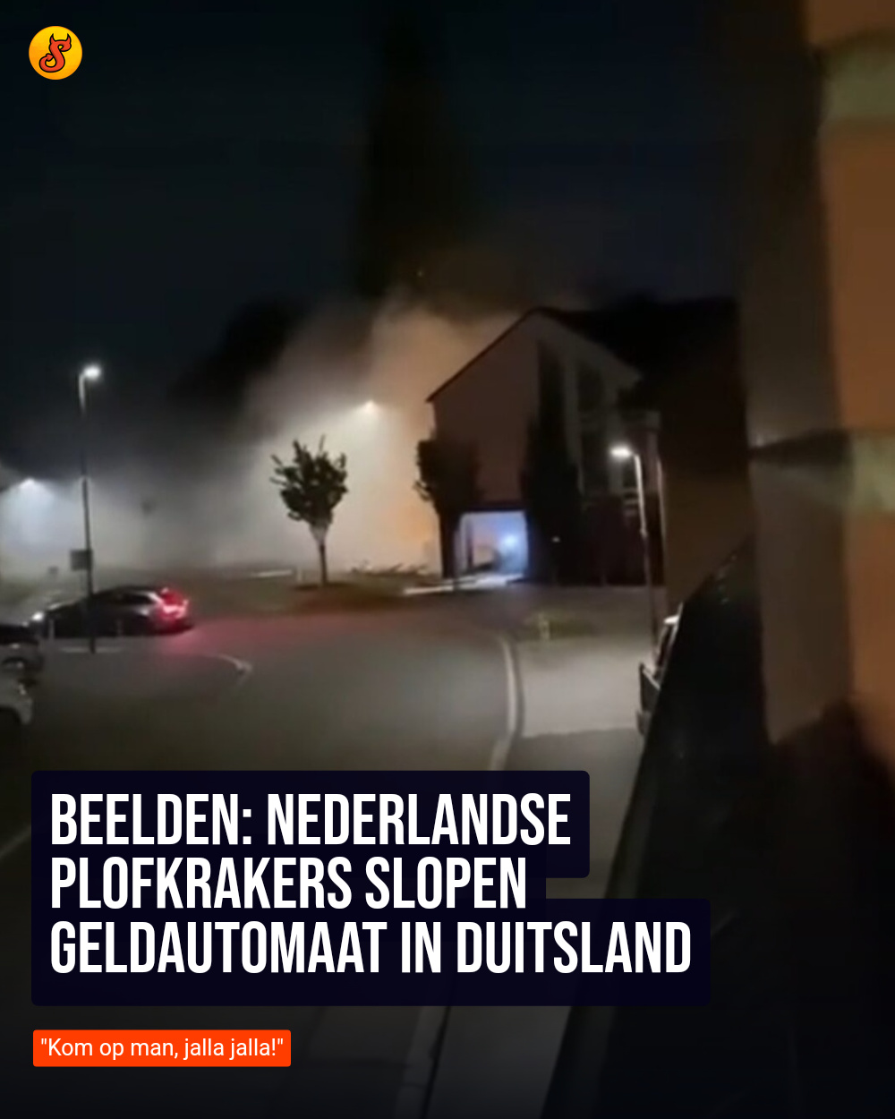 Beelden: Nederlandse plofkrakers slopen geldautomaat in Duitsland