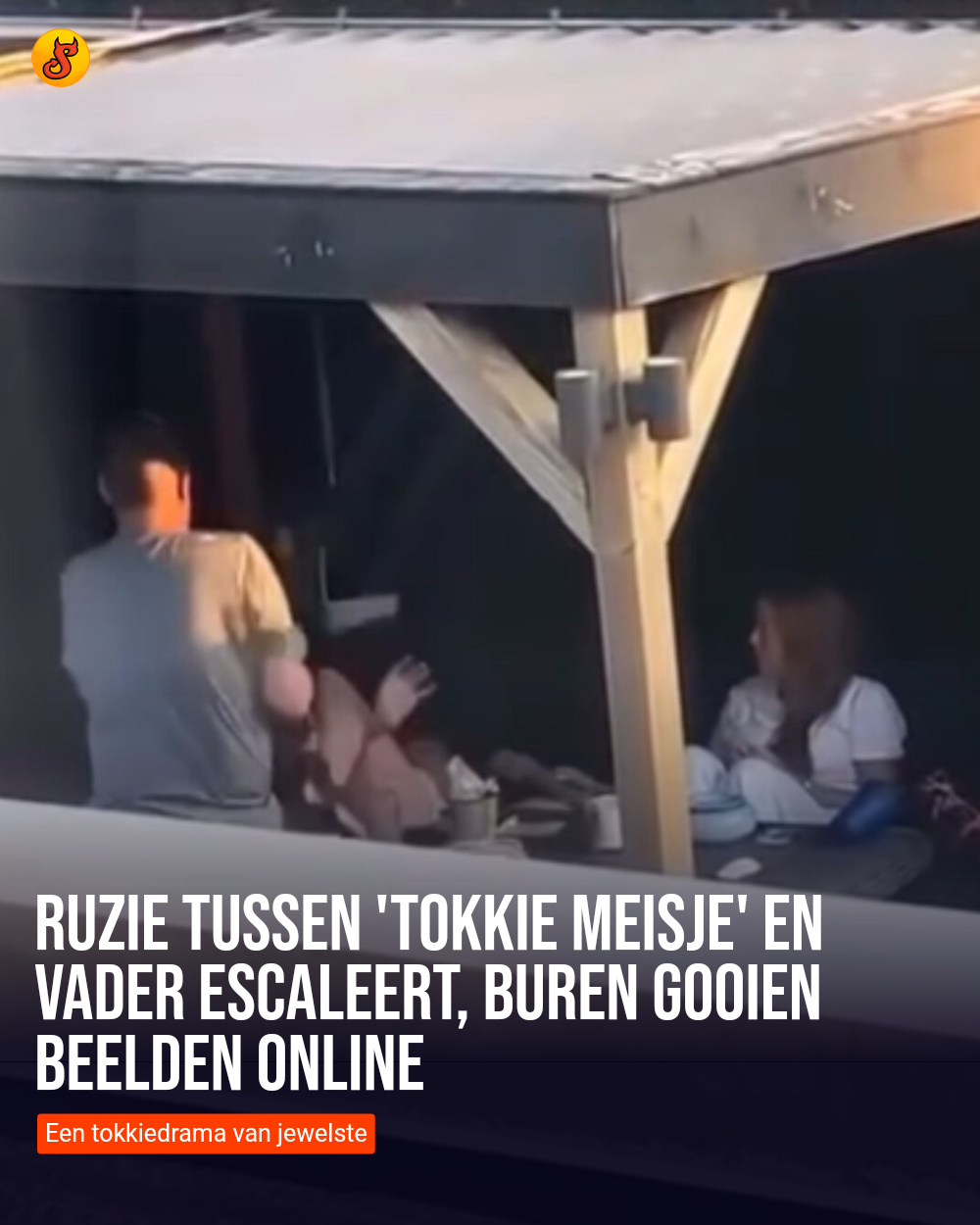 Ruzie tussen 'tokkie meisje' en vader escaleert, buren gooien beelden online