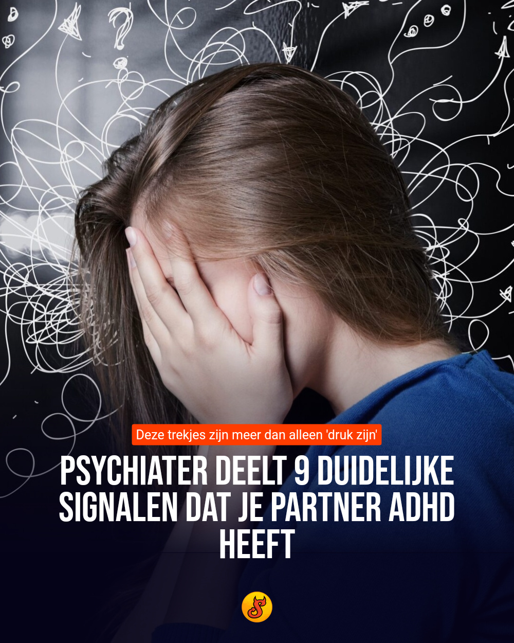 Psychiater deelt 9 duidelijke signalen dat je partner ADHD heeft