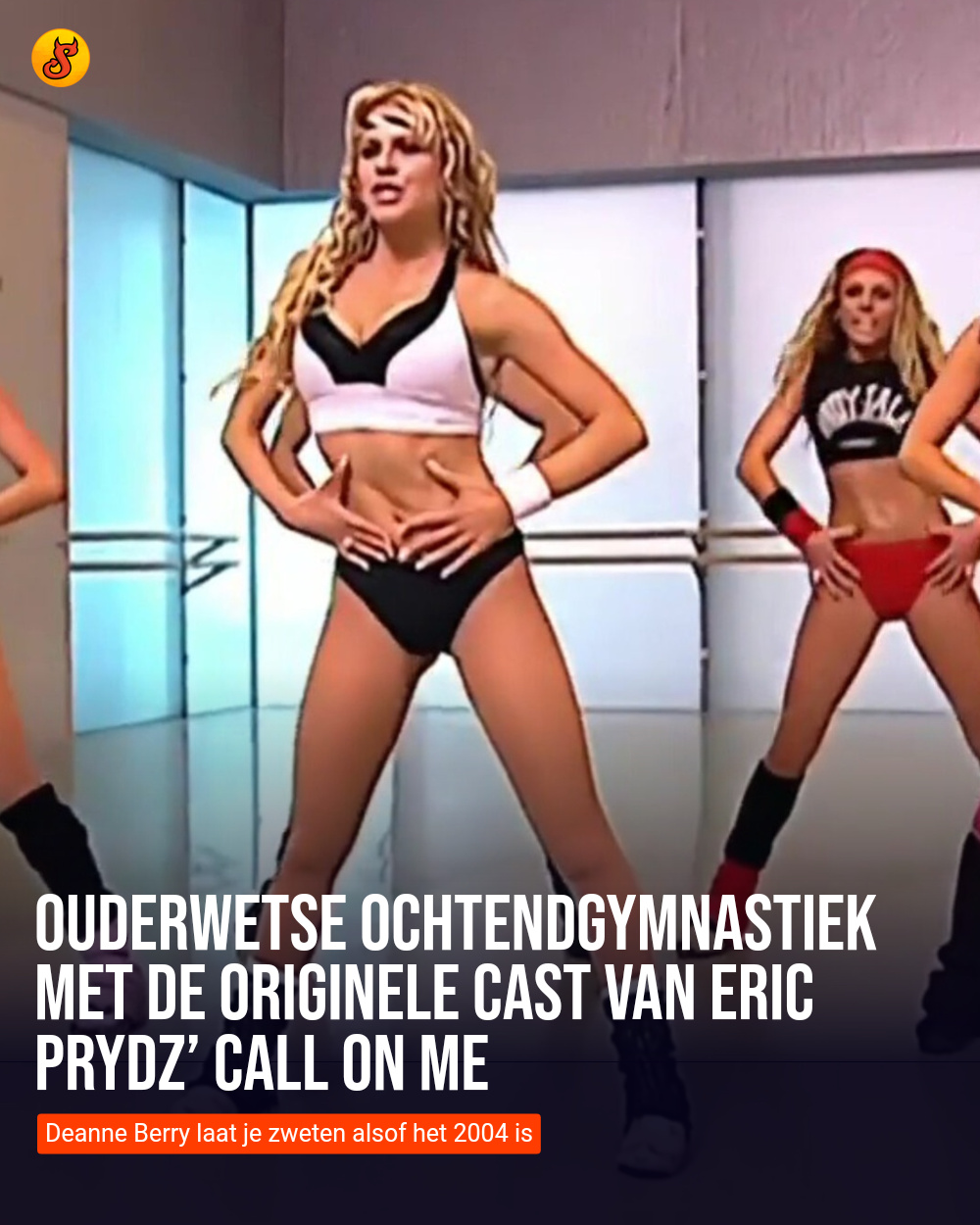 Ouderwetse ochtendgymnastiek met de originele cast van Eric Prydz’ Call on Me