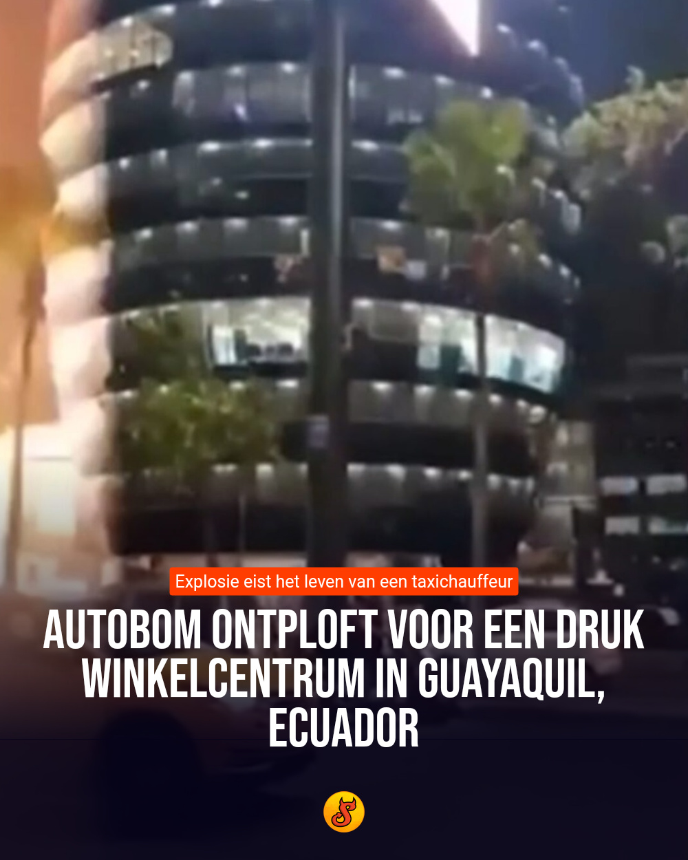 Autobom ontploft voor een druk winkelcentrum in Guayaquil, Ecuador