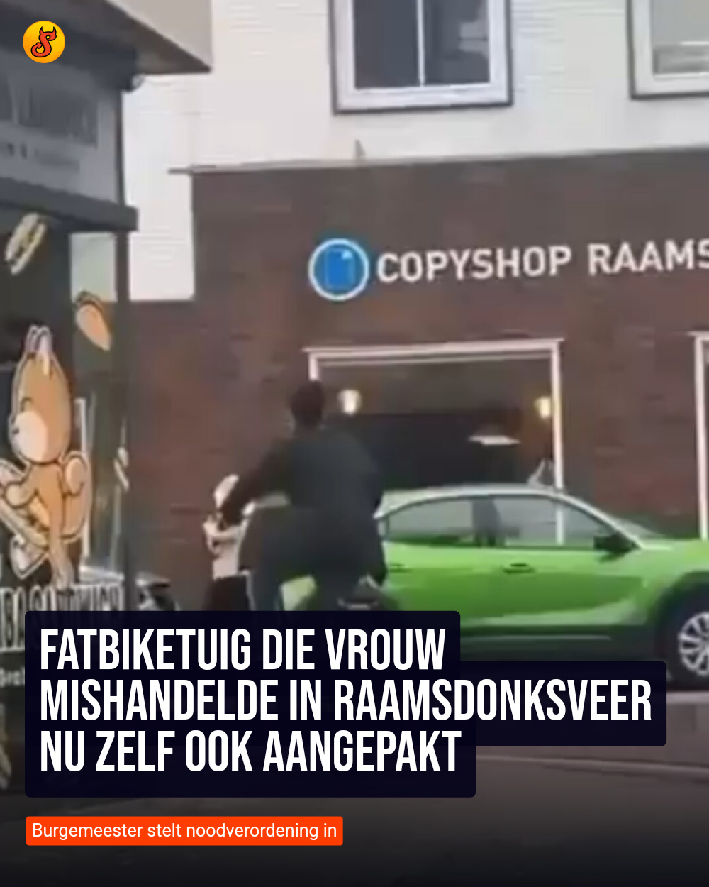 Fatbiketuig die vrouw mishandelde in Raamsdonksveer nu zelf ook aangepakt
