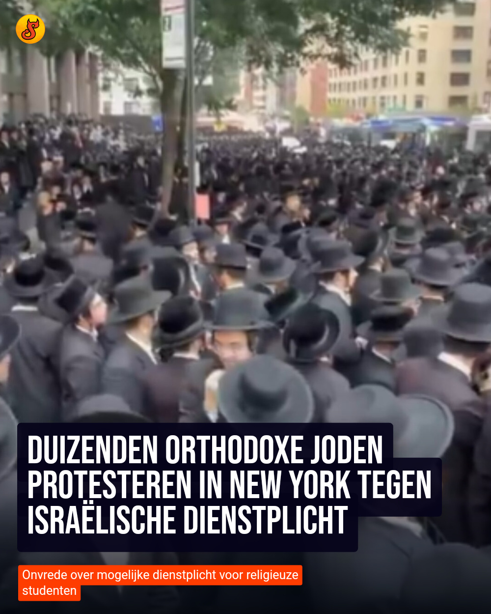 Duizenden orthodoxe Joden protesteren in New York tegen Israëlische dienstplicht
