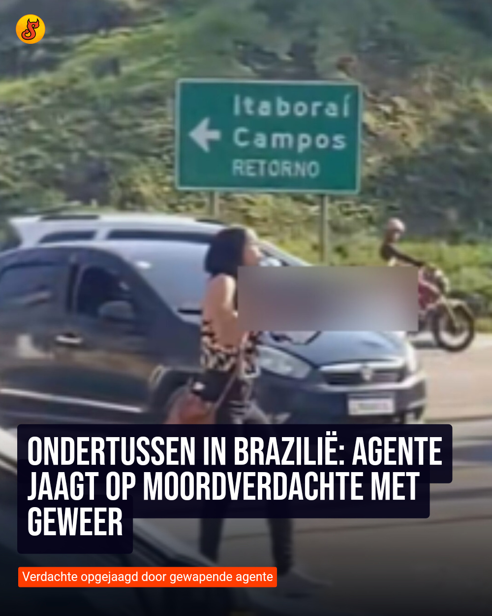 Ondertussen in Brazilië: Agente jaagt op moordverdachte met geweer