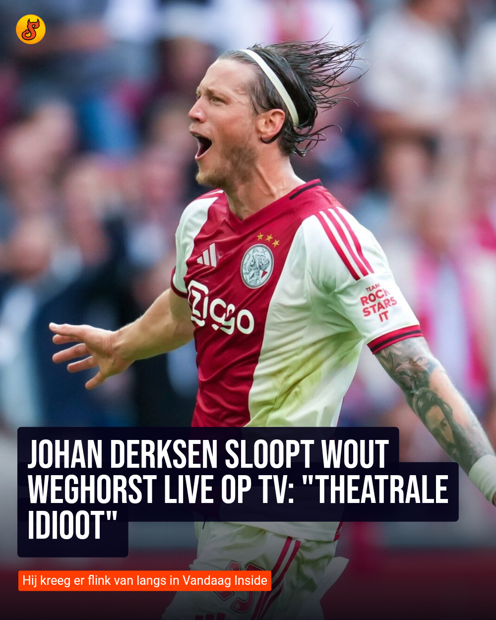 Johan Derksen sloopt Wout Weghorst live op tv: "Theatrale idioot"