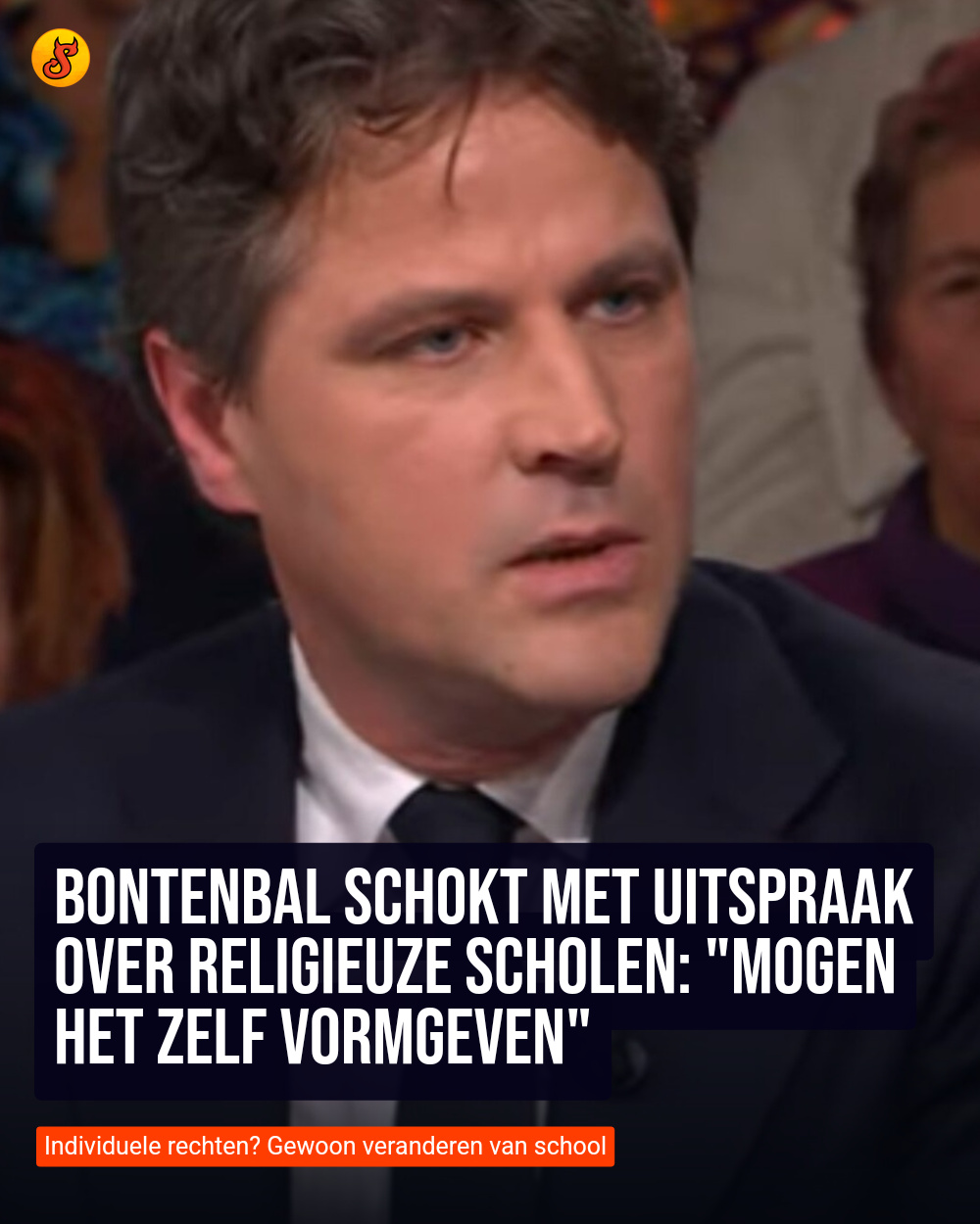 Bontenbal schokt met uitspraak over religieuze scholen: "Mogen het zelf vormgeven"