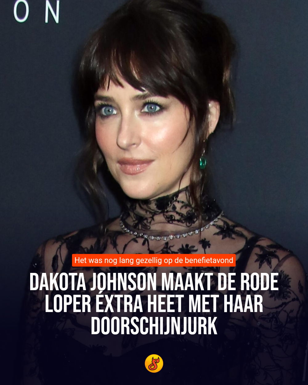 Dakota Johnson maakt de rode loper éxtra heet met haar doorschijnjurk