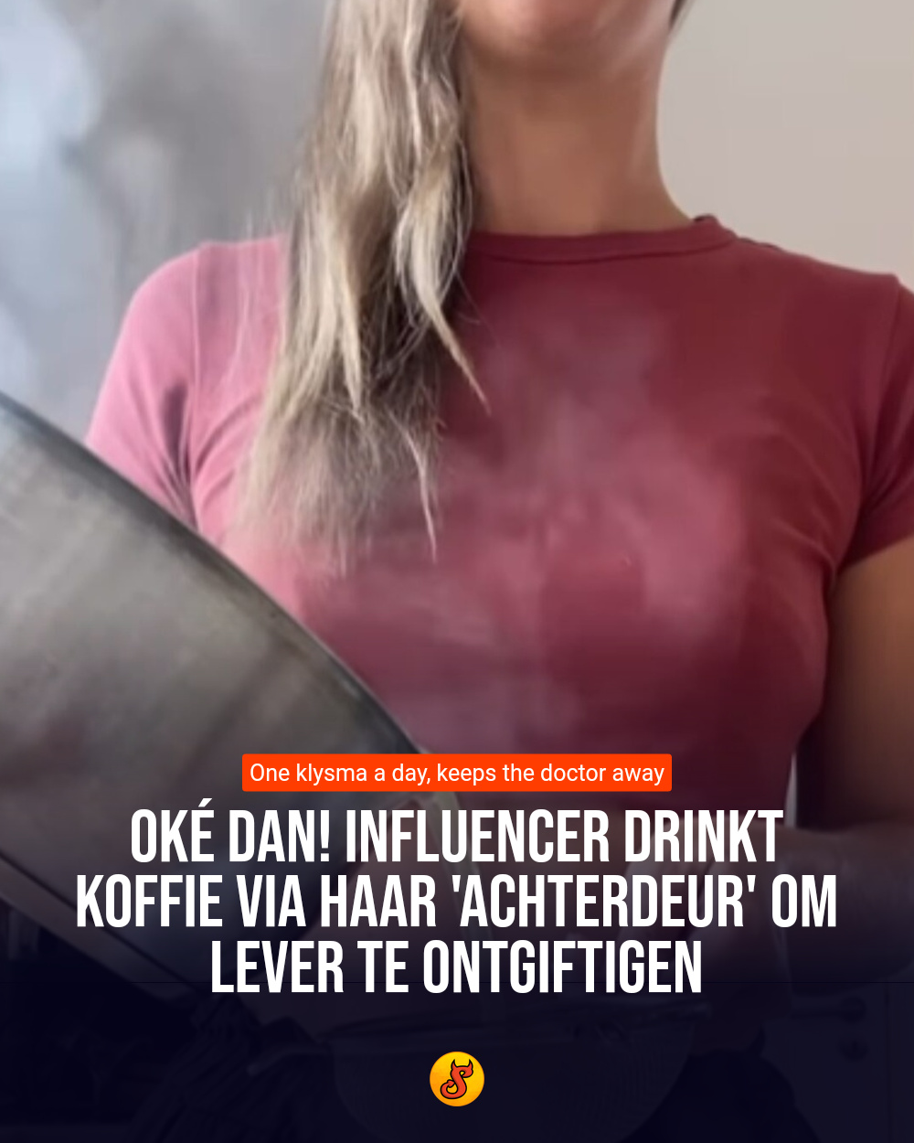 Oké dan! Influencer drinkt koffie via haar 'achterdeur' om lever te ontgiftigen