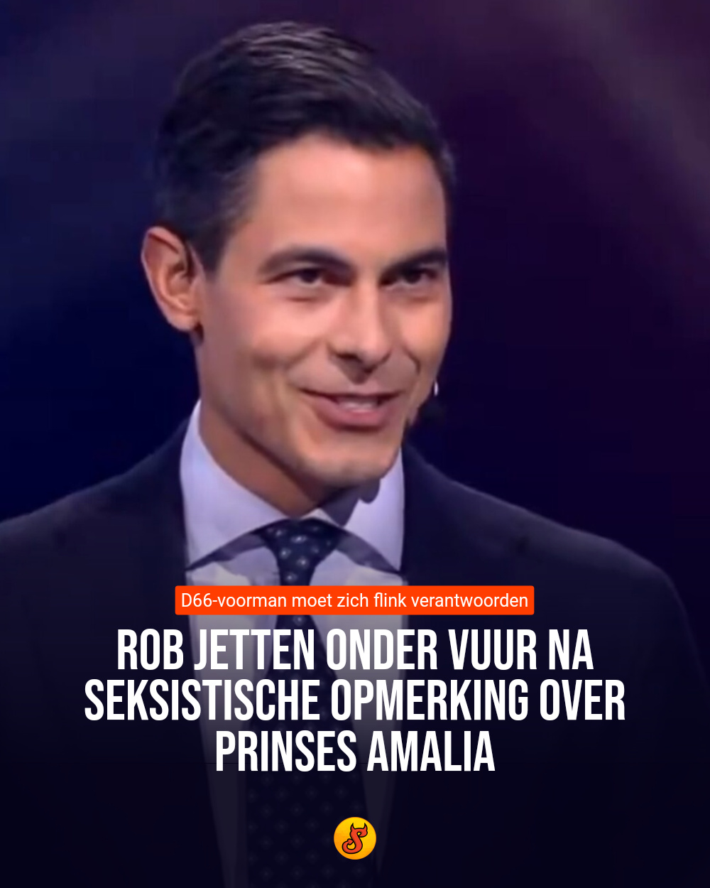 Rob Jetten onder vuur na seksistische opmerking over prinses Amalia