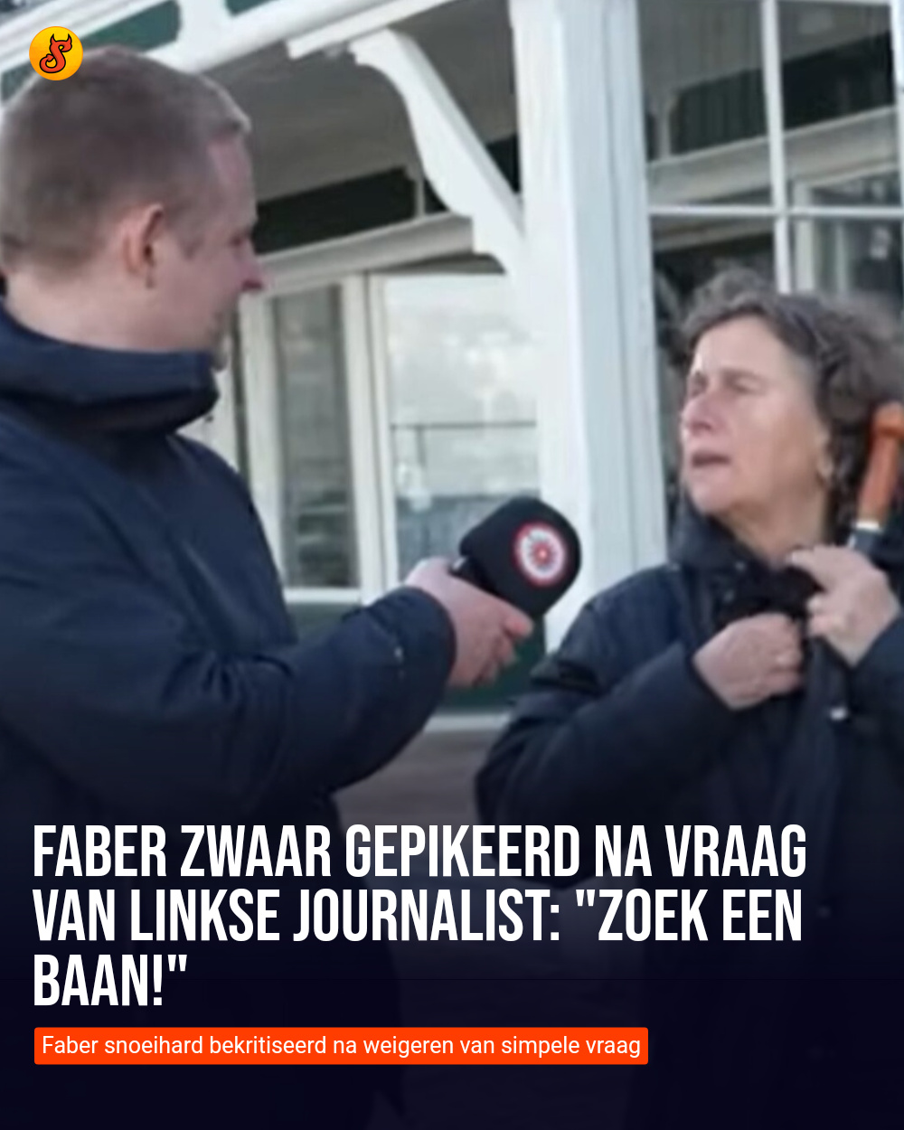 Faber zwaar gepikeerd na vraag van linkse journalist: "Zoek een baan!"