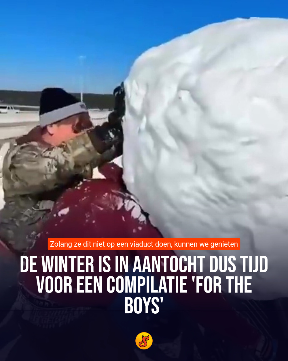 De winter is in aantocht dus tijd voor een compilatie 'for the boys'