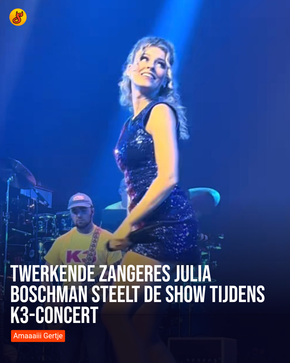 Twerkende zangeres Julia Boschman steelt de show tijdens K3-concert
