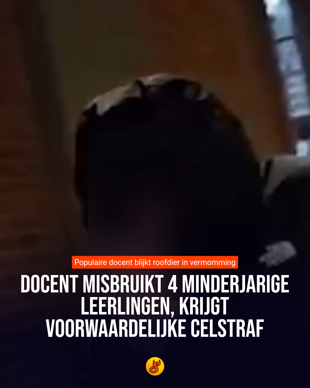 Docent misbruikt 4 minderjarige leerlingen, krijgt voorwaardelijke celstraf