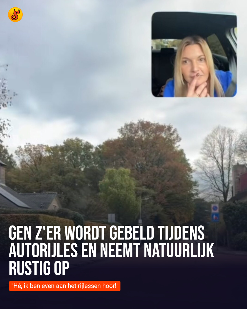 Gen Z'er wordt gebeld tijdens autorijles en neemt natuurlijk rustig op