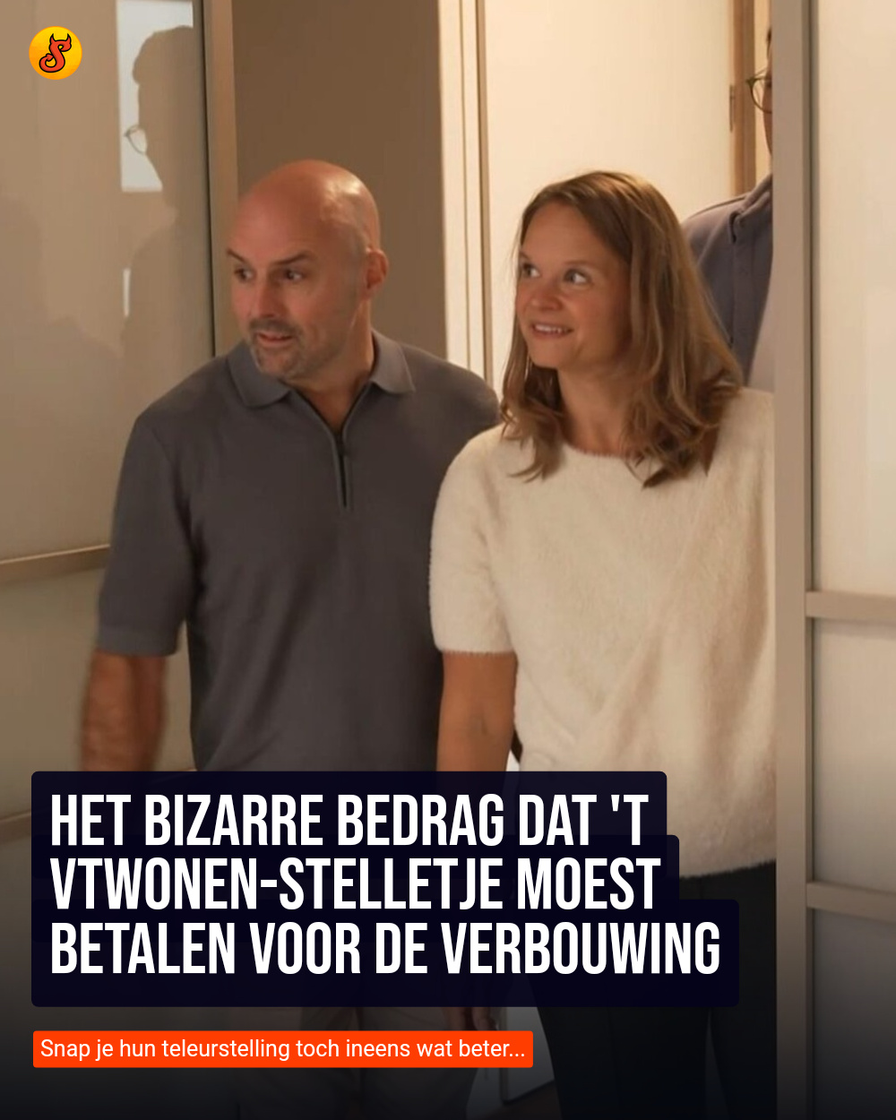 Het bizarre bedrag dat 't VTwonen-stelletje moest betalen voor de verbouwing