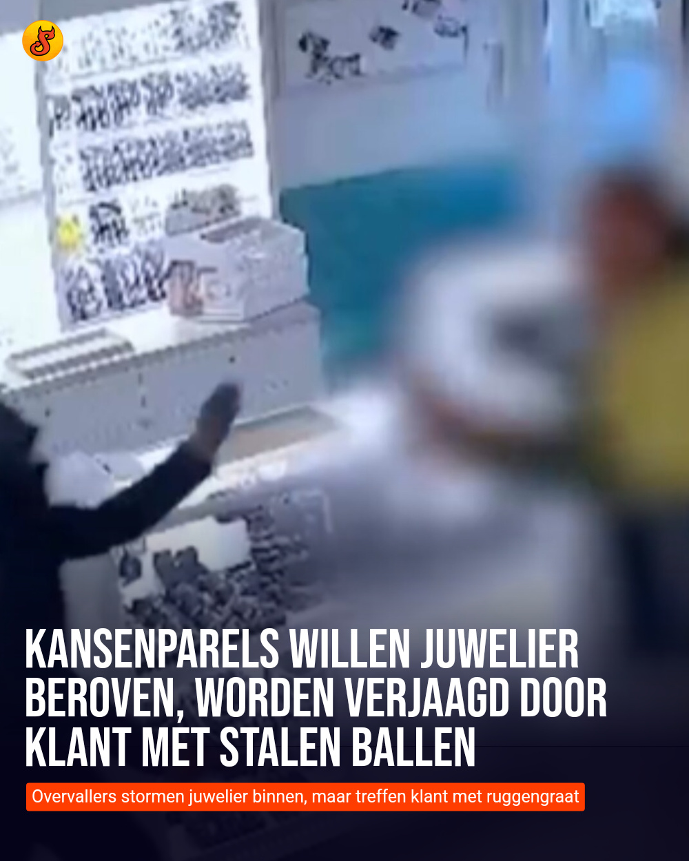 Kansenparels willen juwelier beroven, worden verjaagd door klant met stalen ballen
