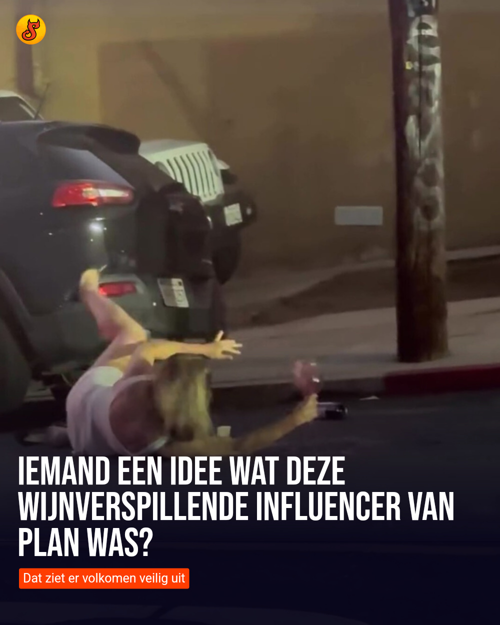 Iemand een idee wat deze wijnverspillende influencer van plan was?