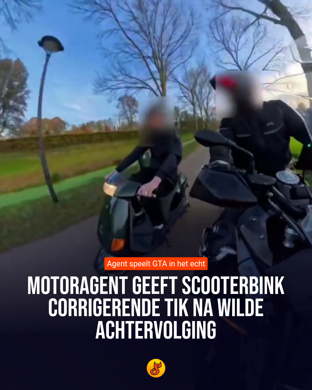Motoragent geeft scooterbink corrigerende tik na wilde achtervolging