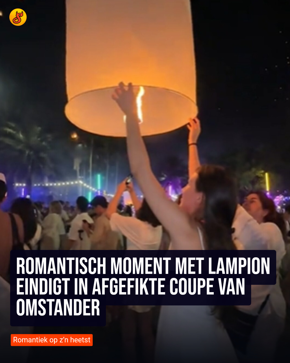 Romantisch moment met lampion eindigt in afgefikte coupe van omstander