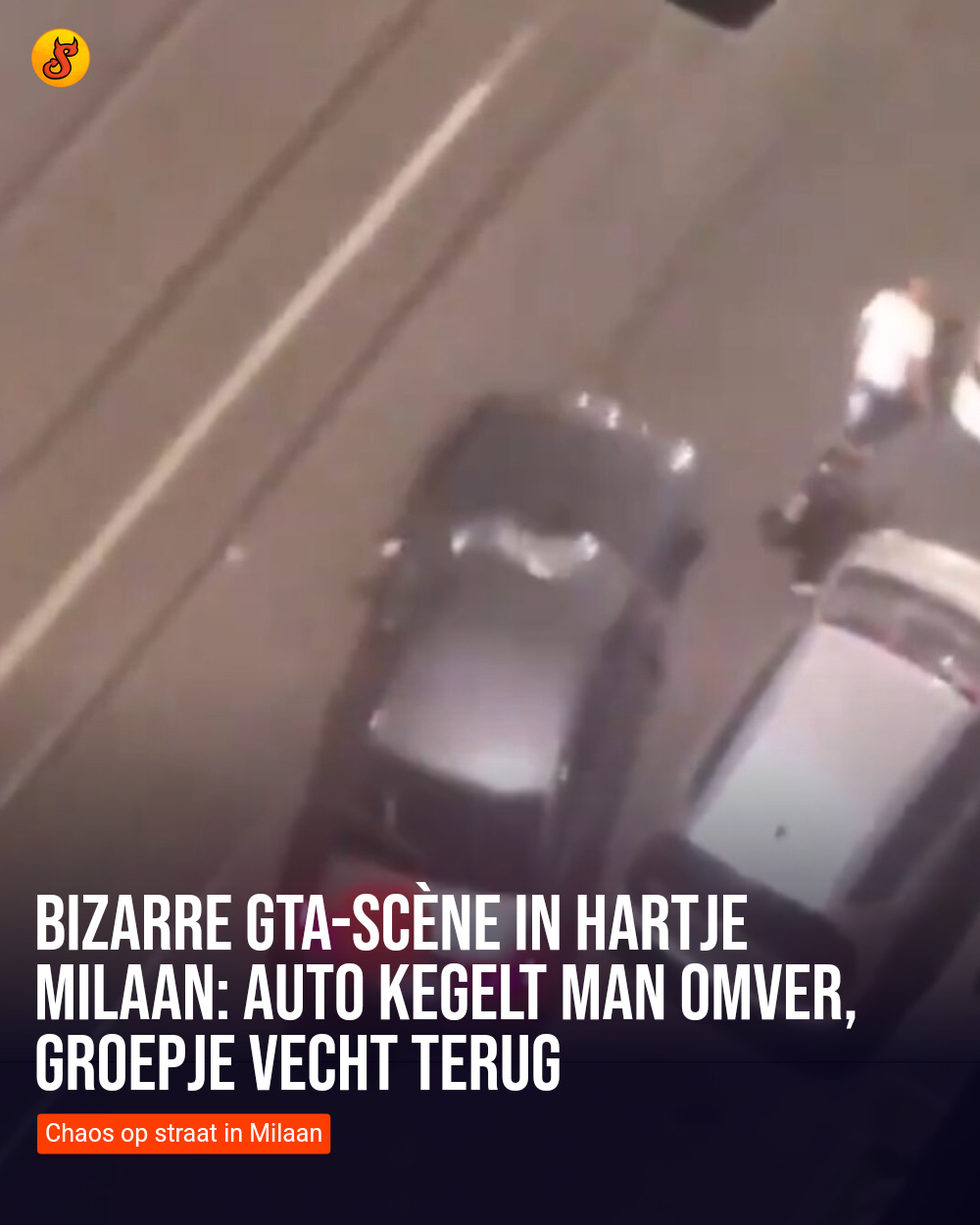 Bizarre GTA-scène in hartje Milaan: Auto kegelt man omver, groepje vecht terug