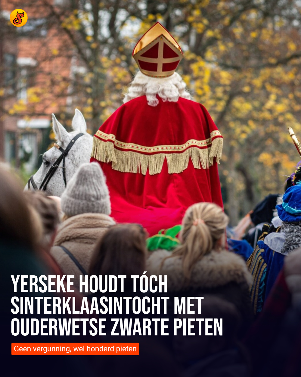 Yerseke houdt tóch sinterklaasintocht met ouderwetse Zwarte Pieten