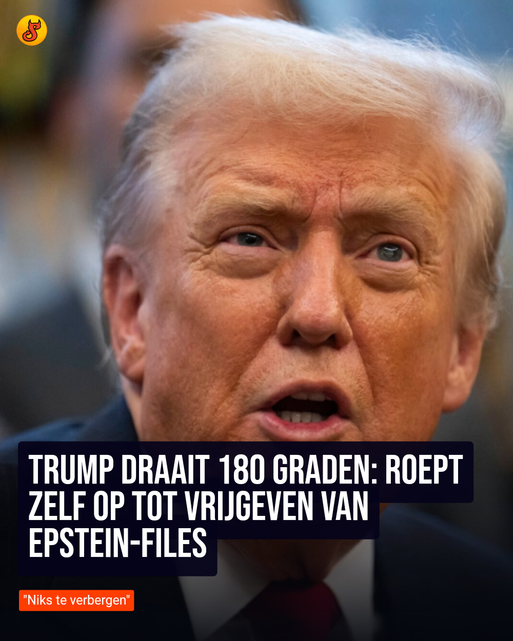 Trump draait 180 graden: Roept zelf op tot vrijgeven van Epstein-files