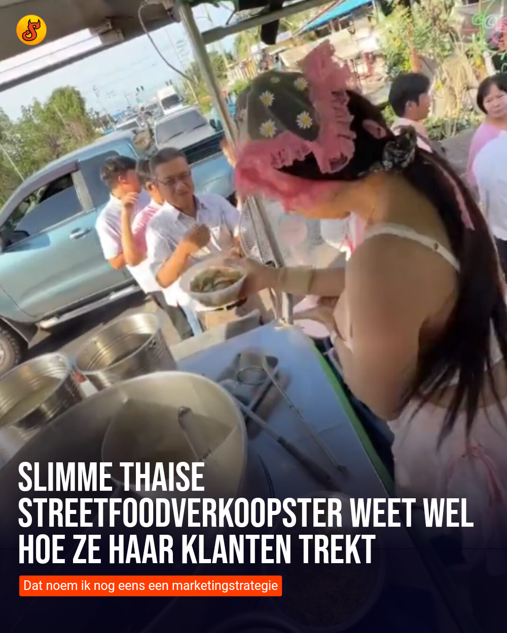 Slimme Thaise streetfoodverkoopster weet wel hoe ze haar klanten trekt