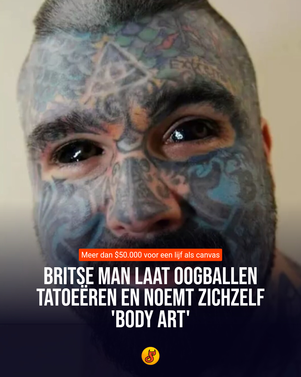 Britse man laat oogballen tatoeëren en noemt zichzelf 'Body Art'