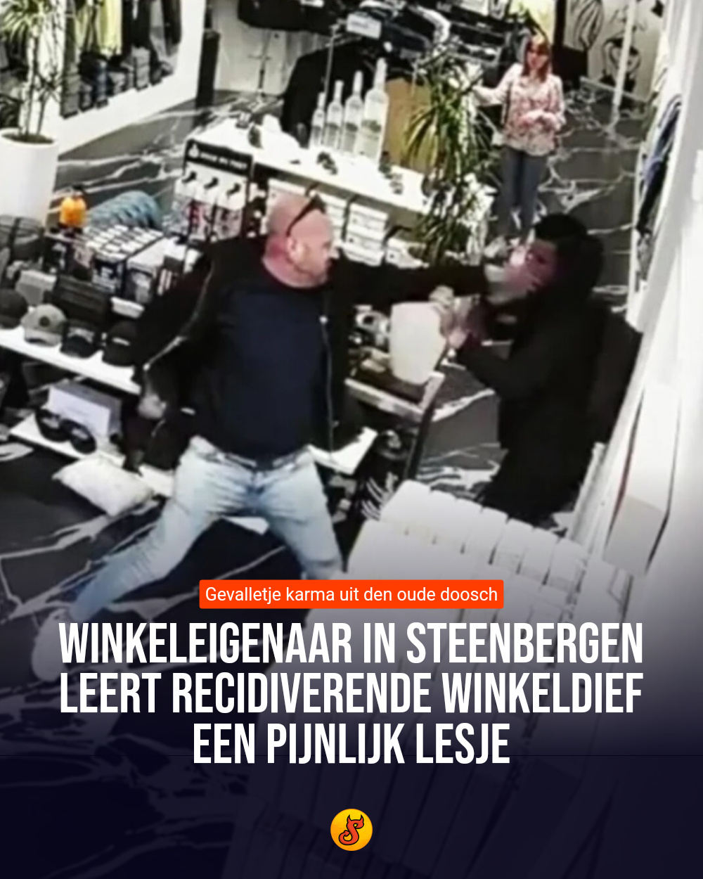 Winkeleigenaar in Steenbergen leert recidiverende winkeldief een pijnlijk lesje