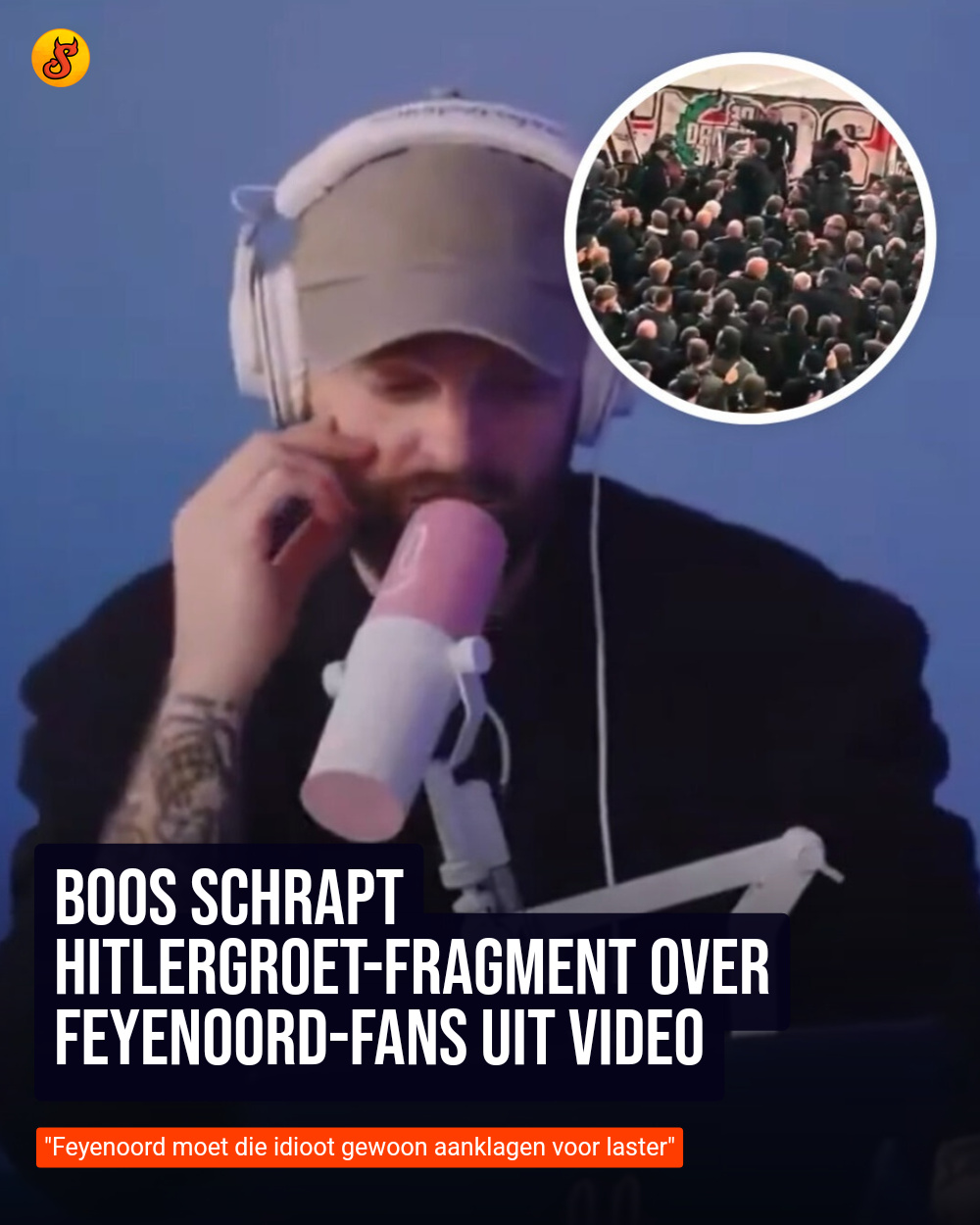 BOOS schrapt Hitlergroet-fragment over Feyenoord-fans uit video