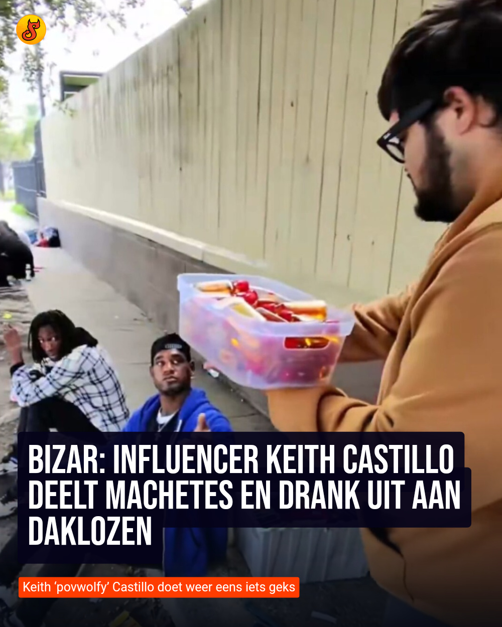 Bizar: Influencer Keith Castillo deelt machetes en drank uit aan daklozen