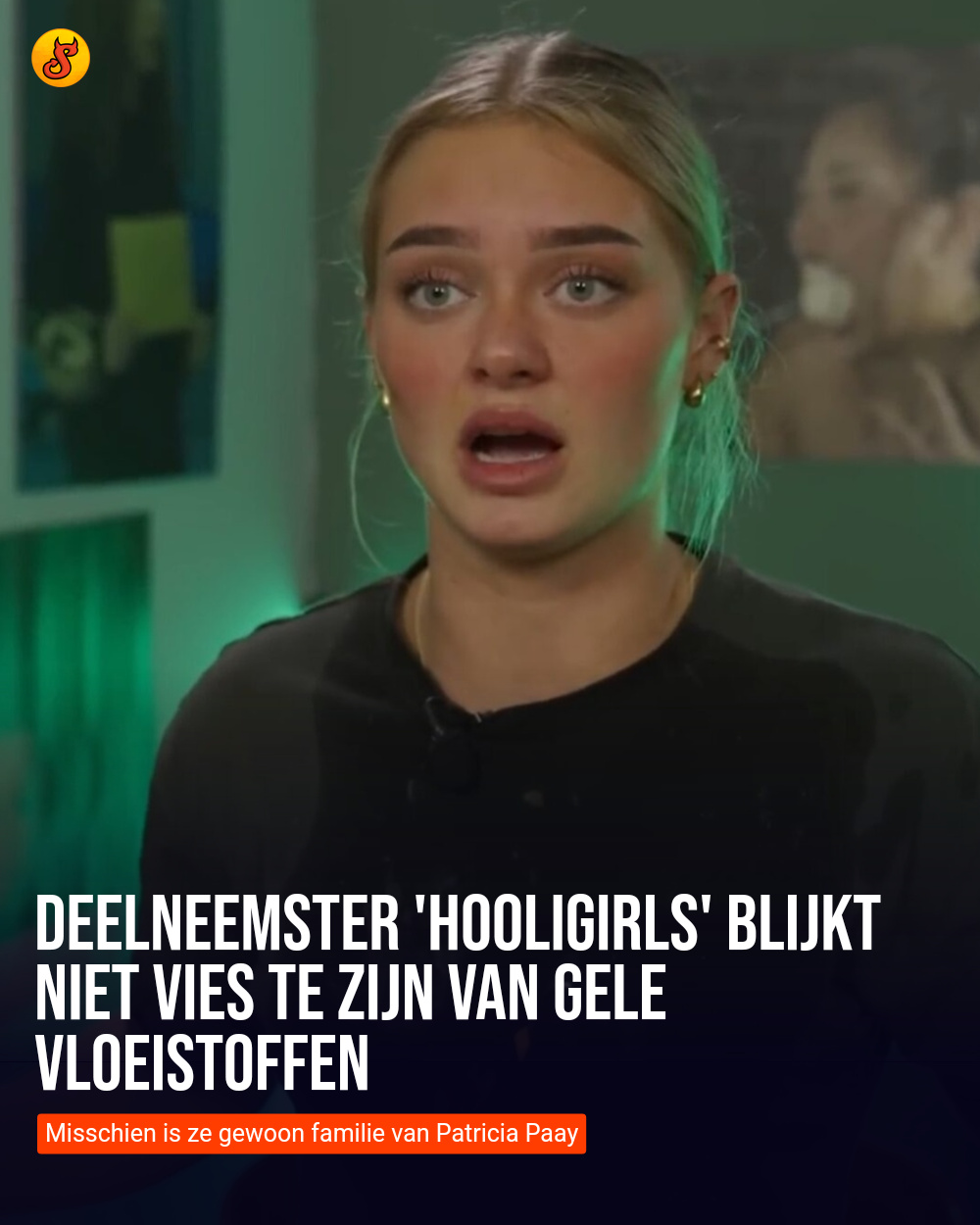 Deelneemster 'Hooligirls' blijkt niet vies te zijn van gele vloeistoffen