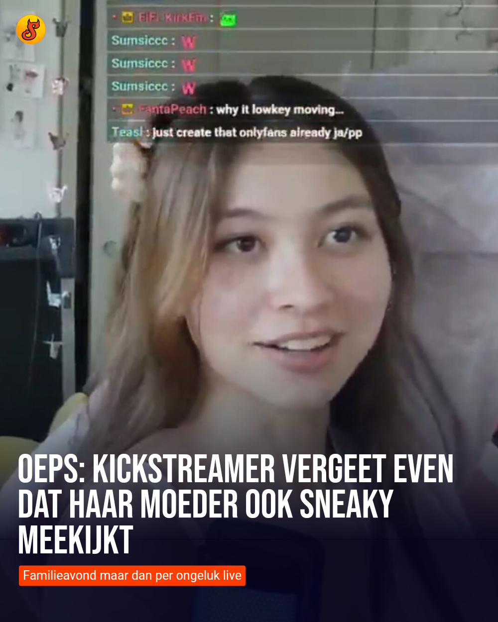 Oeps: Kickstreamer vergeet even dat haar moeder ook sneaky meekijkt