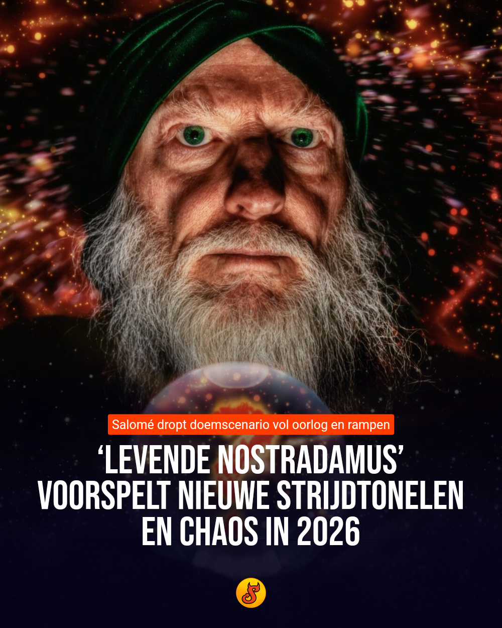 ‘Levende Nostradamus’ voorspelt nieuwe strijdtonelen en chaos in 2026