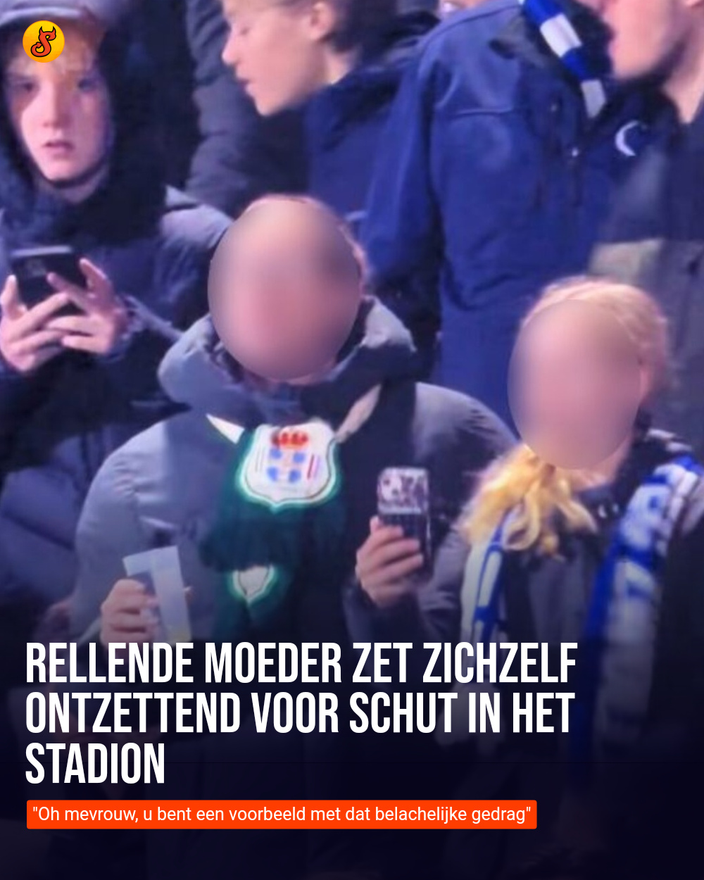 Rellende moeder zet zichzelf ontzettend voor schut in het stadion