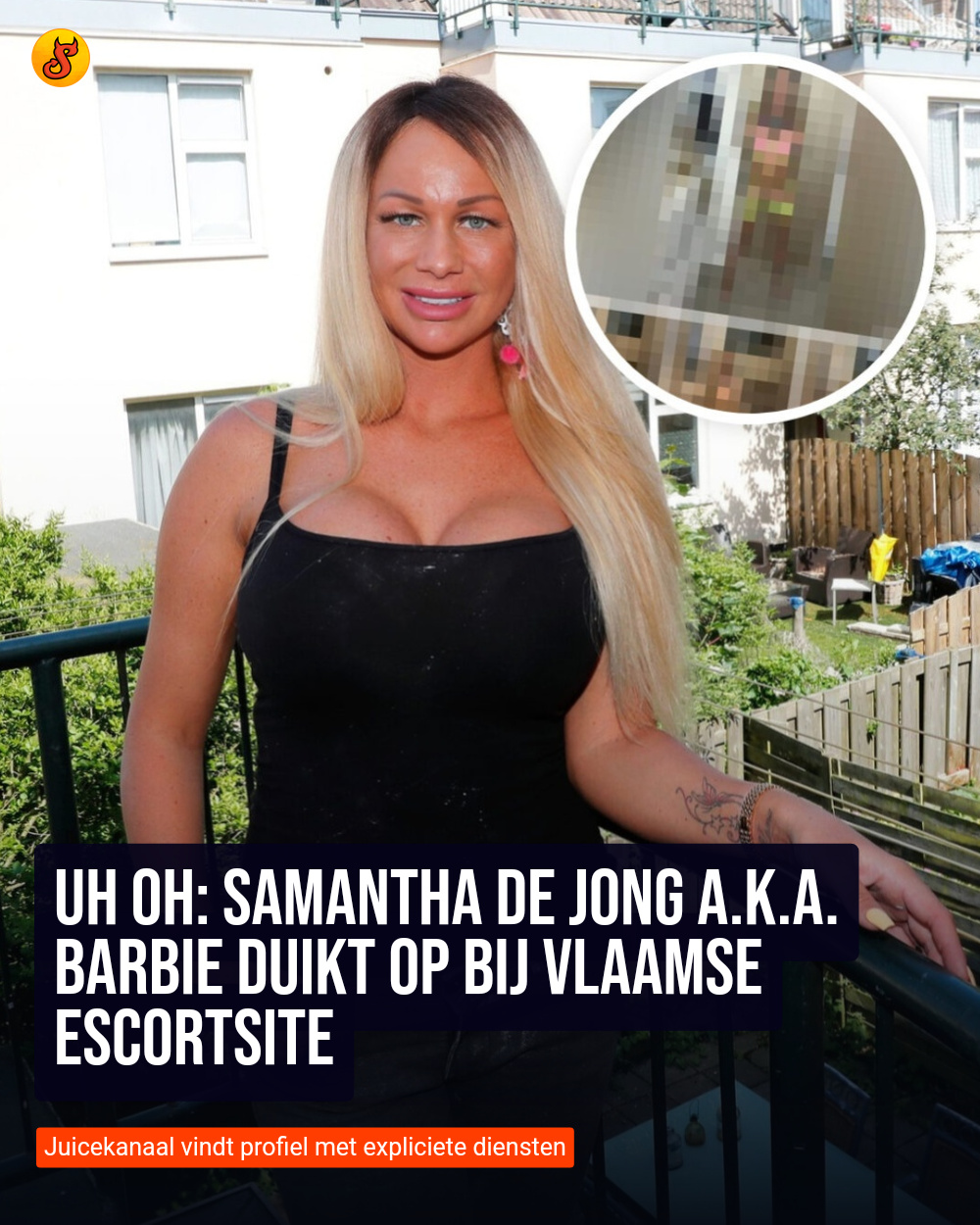 Uh oh: Samantha de Jong a.k.a. Barbie duikt op bij Vlaamse escortsite