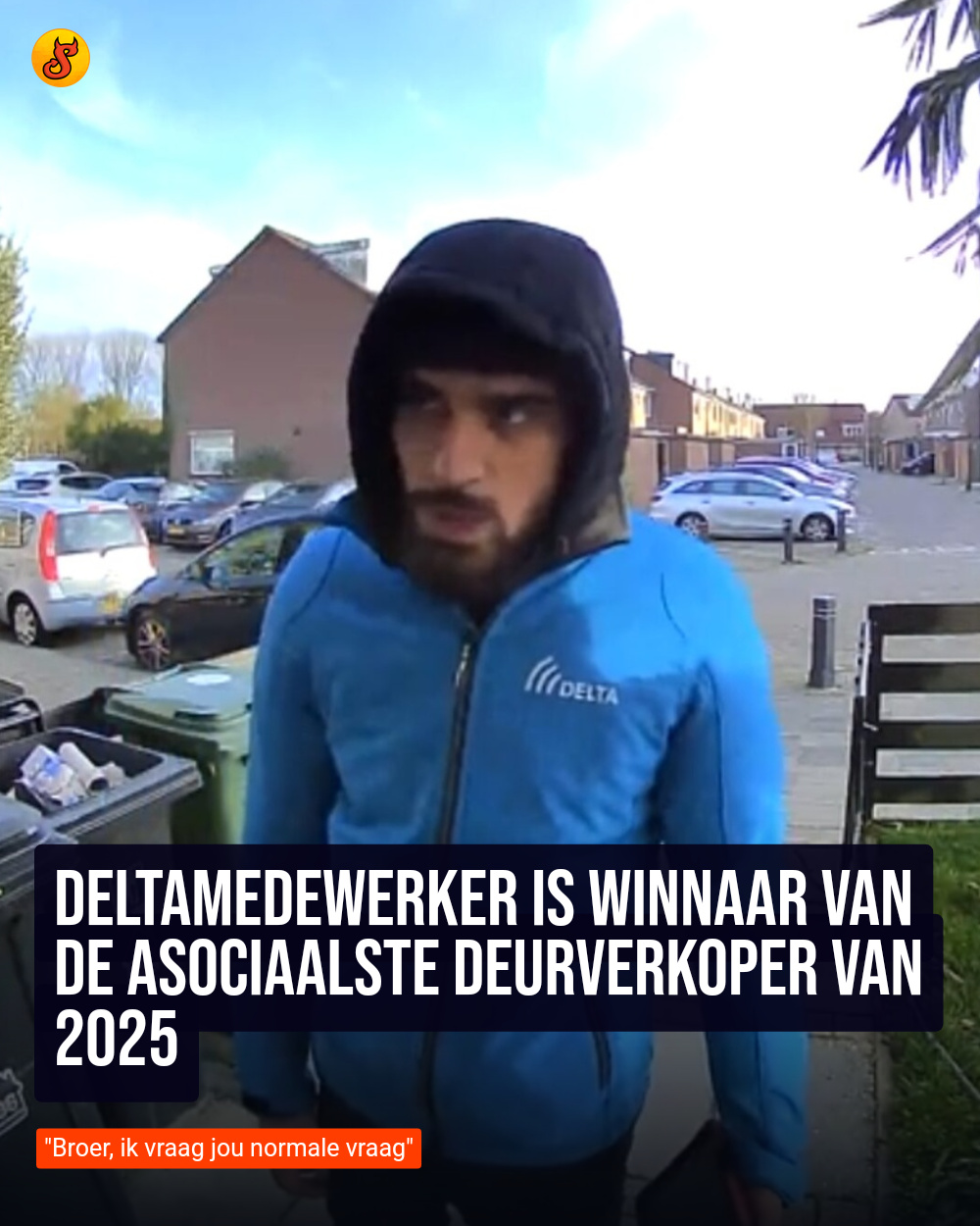 Deltamedewerker is winnaar van de asociaalste deurverkoper van 2025