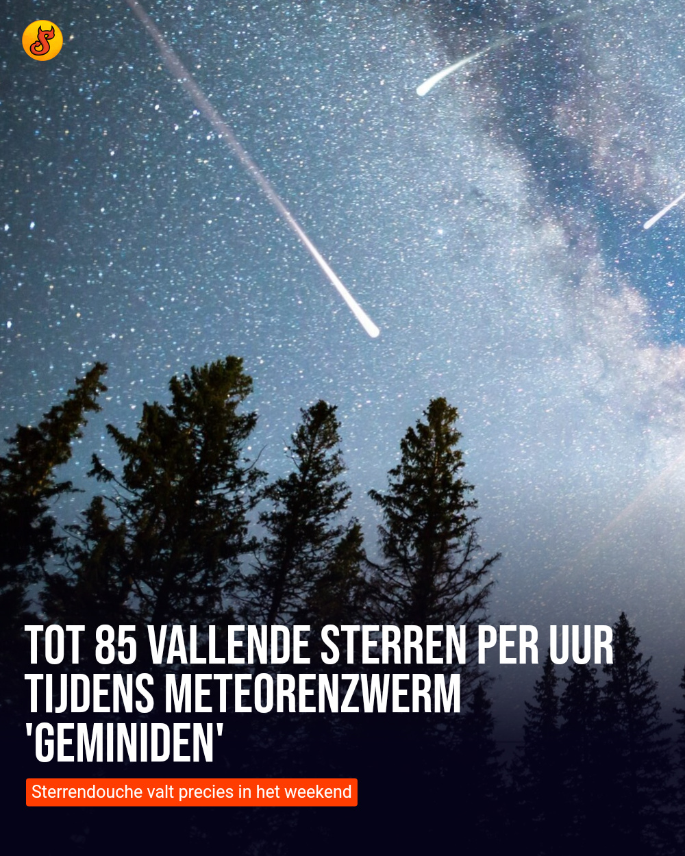 Tot 85 vallende sterren per uur tijdens meteorenzwerm 'Geminiden'