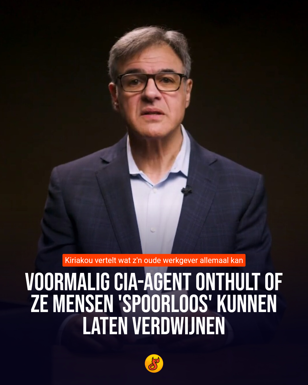 Voormalig CIA-agent onthult of ze mensen 'spoorloos' kunnen laten verdwijnen