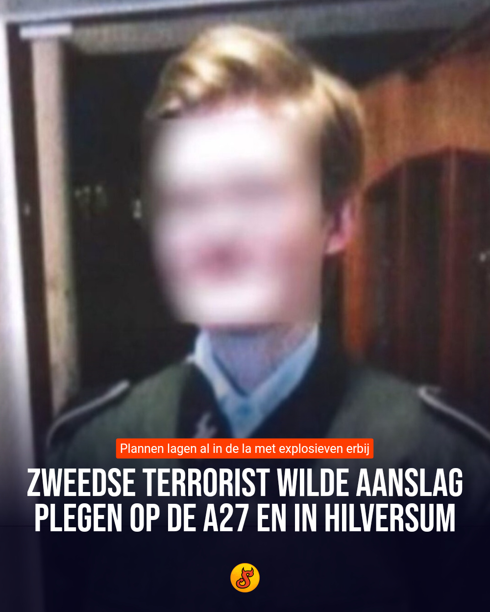 Zweedse terrorist wilde aanslag plegen op de A27 en in Hilversum