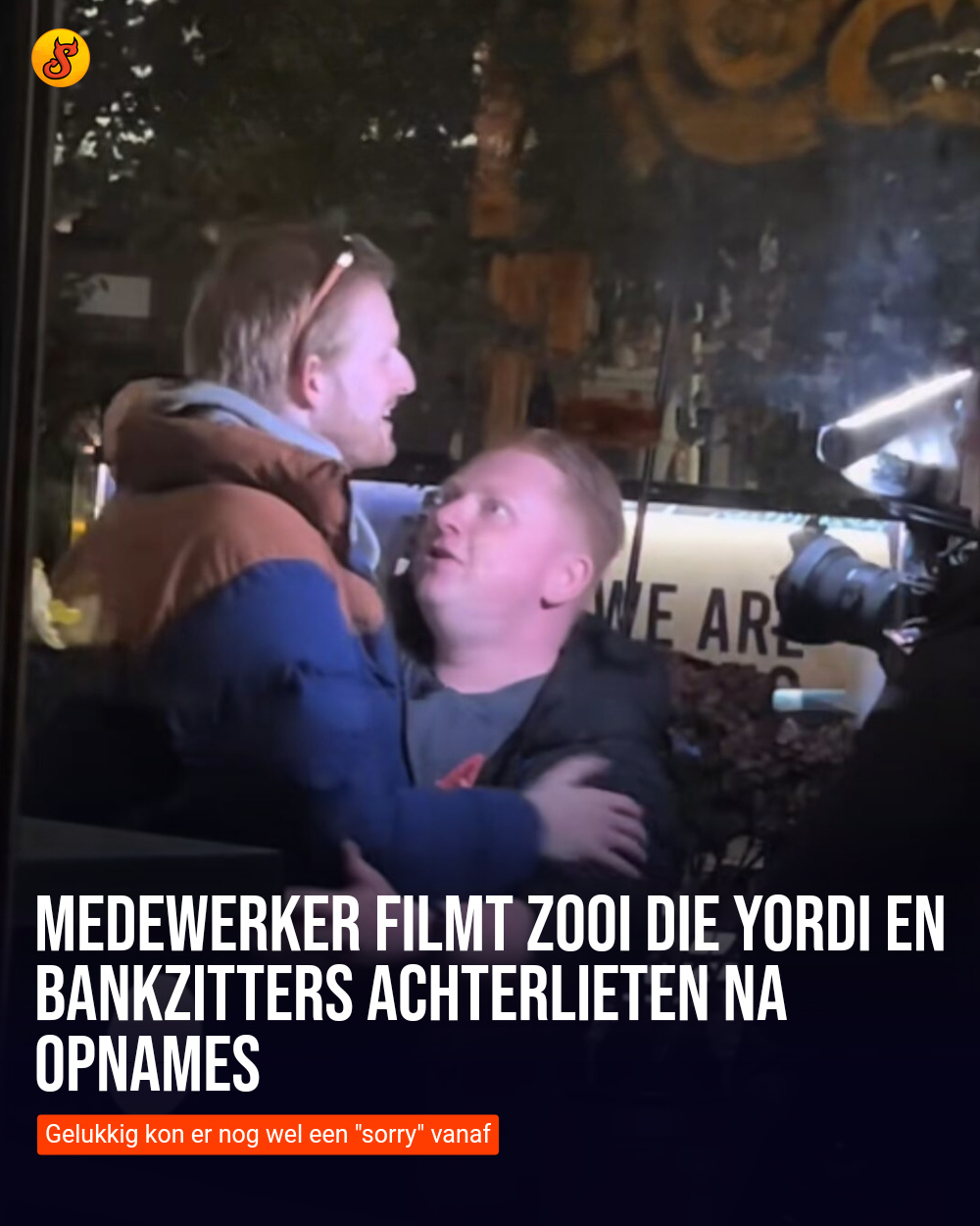Medewerker filmt zooi die Yordi en Bankzitters achterlieten na opnames