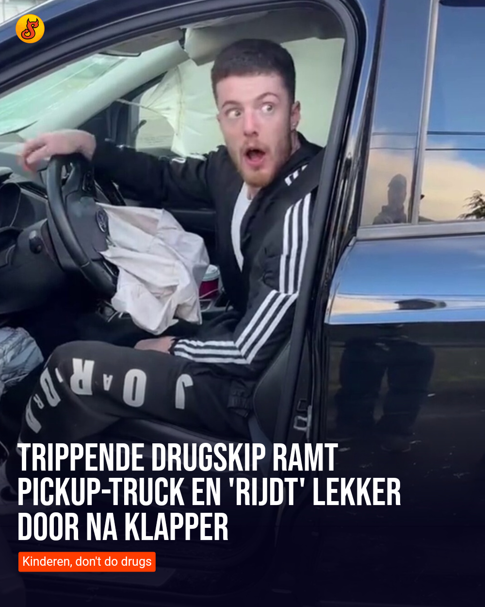 Trippende drugskip ramt pickup-truck en 'rijdt' lekker door na klapper